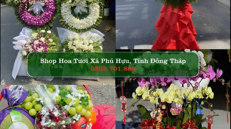 Shop Hoa Tươi Xã Phú Hựu - Tỉnh Đồng Tháp