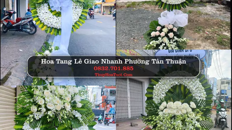 Đặt Hoa Chia Buồn tại Phường Tân Thuận, TP.HCM