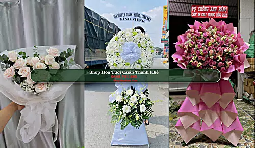Shop Hoa Tươi Quận Thanh Khê - Thành phố Đà Nẵng (Cũ)