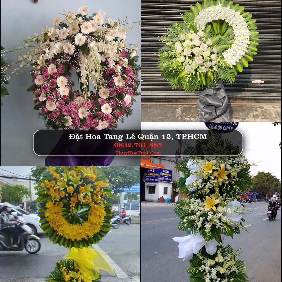 Đặt Hoa Chia Buồn tại Quận 12, TP.HCM (Cũ)